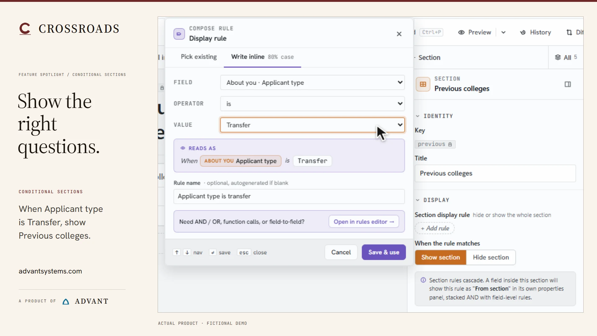 Actual builder rule: when Applicant type is Transfer, show the Previous colleges section.